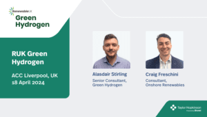 A graphic promoting Taylor Hopkinson's attendance at RUK Green Hydrogen Conference 2024. It features Consultants Alasdair Stirling and Mante Dobrovolskaite and the Taylor Hopkinson logo.